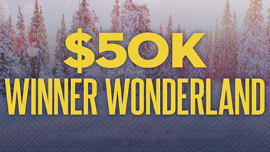 12-22 50K WINNER WONDERLAND